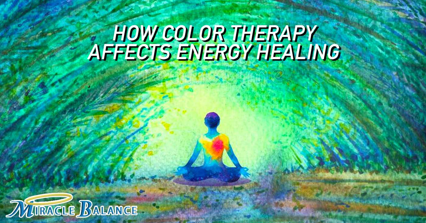Color Therapy Affects Energy Healing